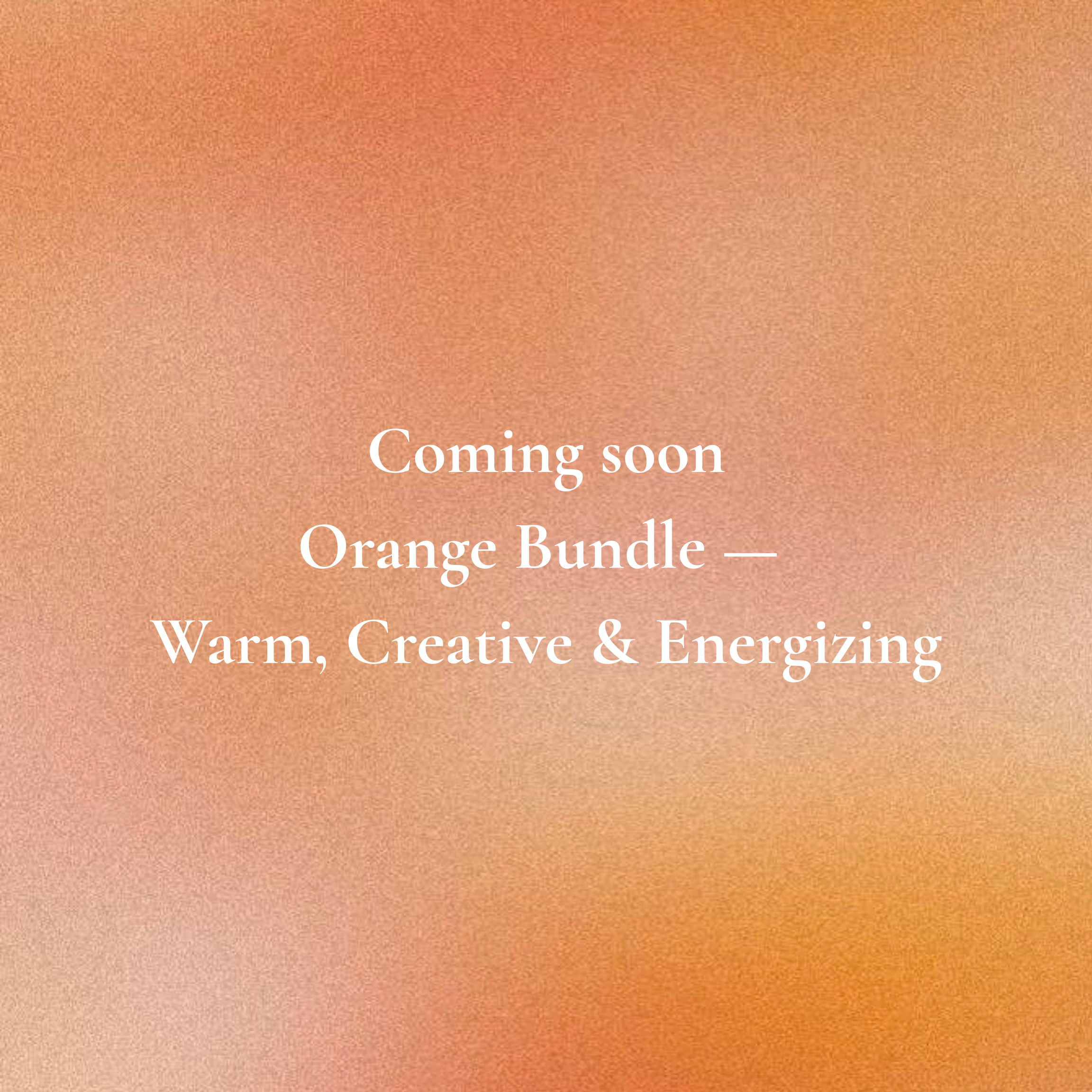 🧡 Orange Bundle — Warm, Creative & Energizing