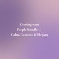 💜 Purple Bundle — Calm, Creative & Elegant