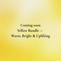 💛 Yellow Bundle — Warm, Bright & Uplifting